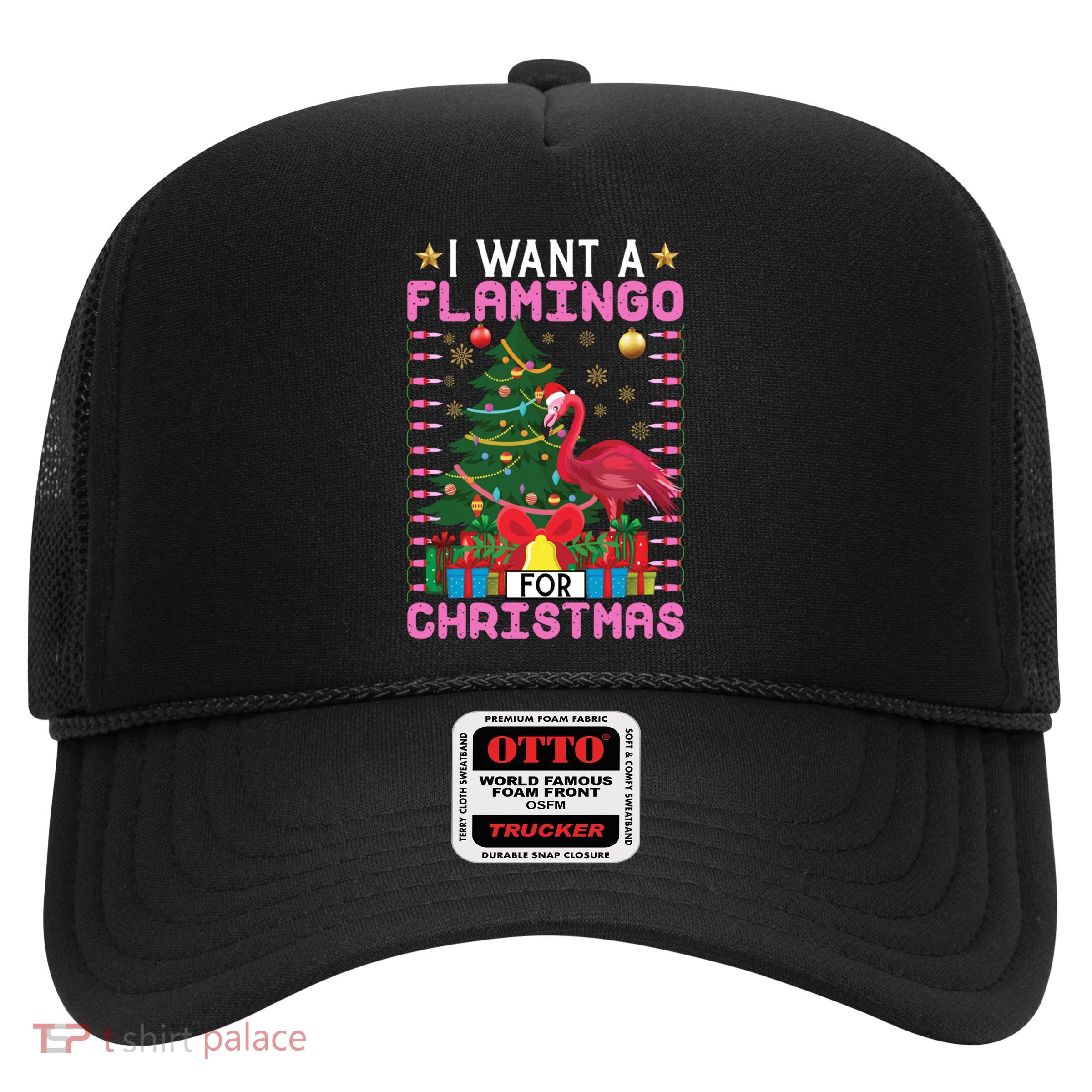 I Want A Flamingo For Christmas Ugly Sweater Flamingo Gift Trucker Hat