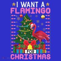 I Want A Flamingo For Christmas Ugly Sweater Flamingo Gift 16 in Basic Backpack