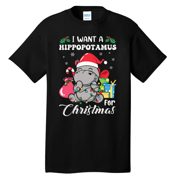 I Want A Hippopotamus For Christmas Hippo Christmas Pajamas Tall T-Shirt