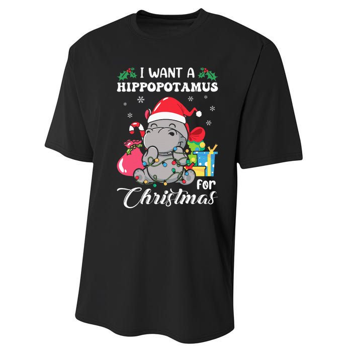 I Want A Hippopotamus For Christmas Hippo Christmas Pajamas Performance Sprint T-Shirt