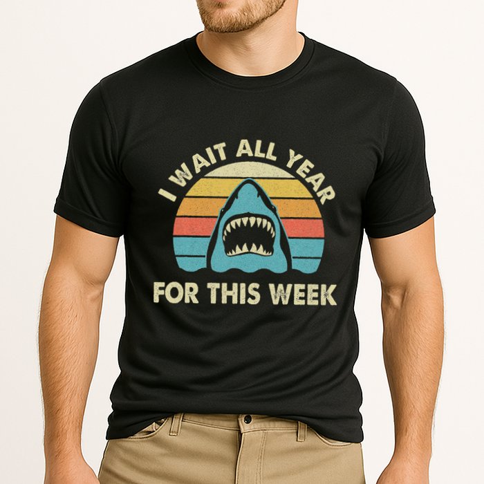 I Wait All Year For This Week Shark Lover Ocean Wildlife Performance Shirt
