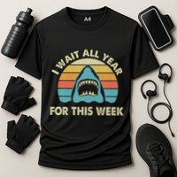 I Wait All Year For This Week Shark Lover Ocean Wildlife Performance Shirt