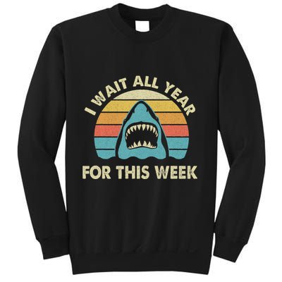 I Wait All Year For This Week Shark Lover Ocean Wildlife Sweatshirt