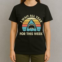 I Wait All Year For This Week Shark Lover Ocean Wildlife T-Shirt