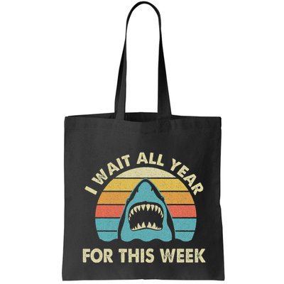 I Wait All Year For This Week Shark Lover Ocean Wildlife Bag