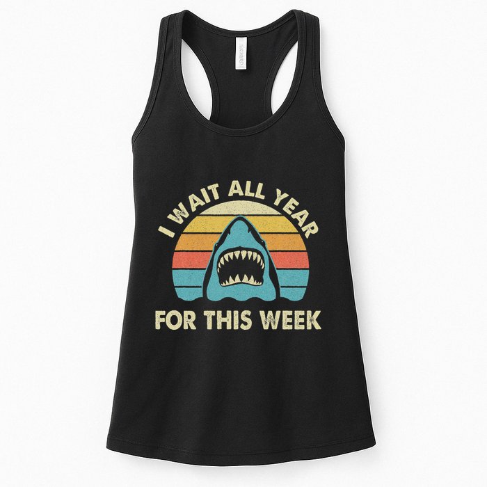 I Wait All Year For This Week Shark Lover Ocean Wildlife Womens Tank Top