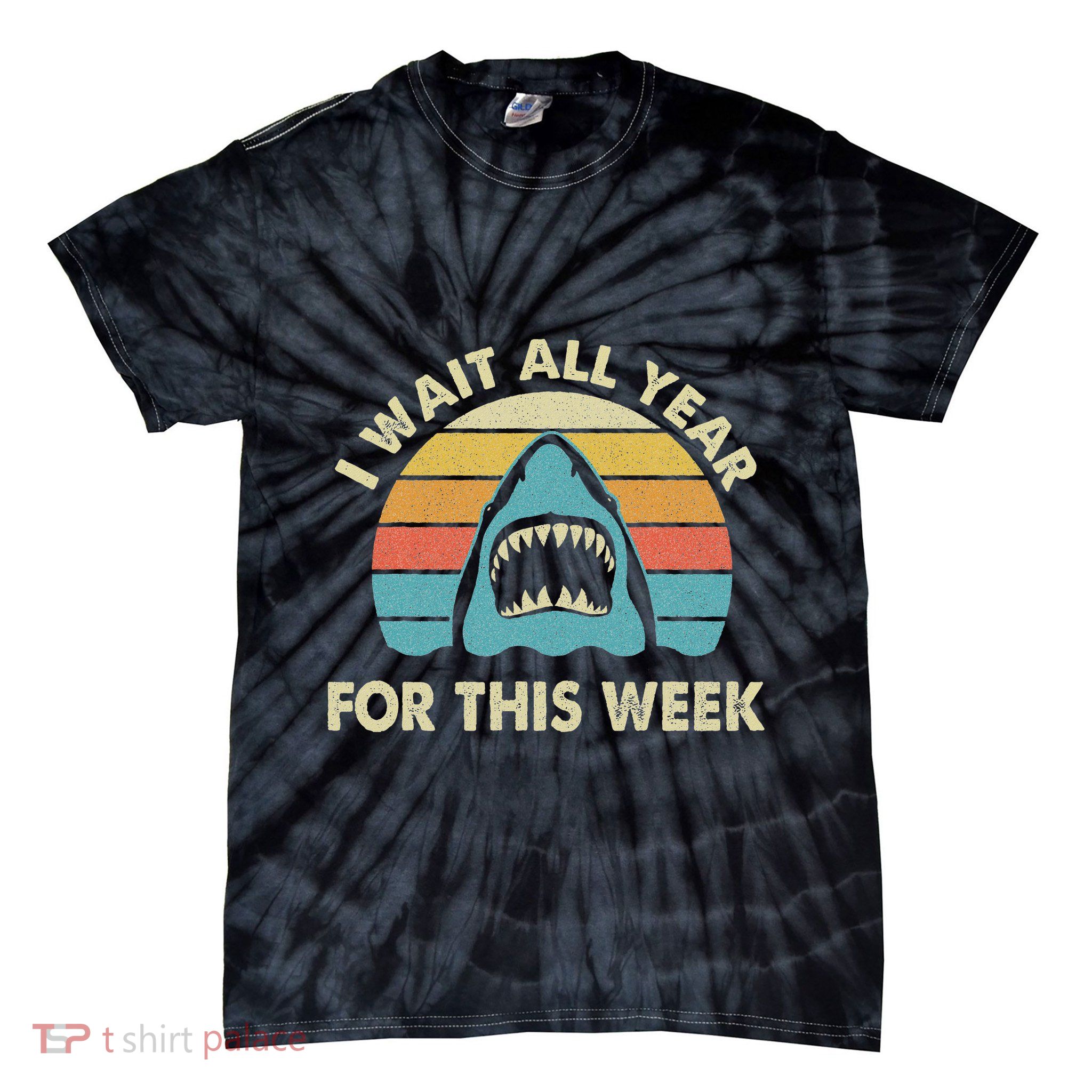 I Wait All Year For This Week Shark Lover Ocean Wildlife Tie-Dye T-Shirt