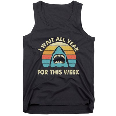 I Wait All Year For This Week Shark Lover Ocean Wildlife Tank Top