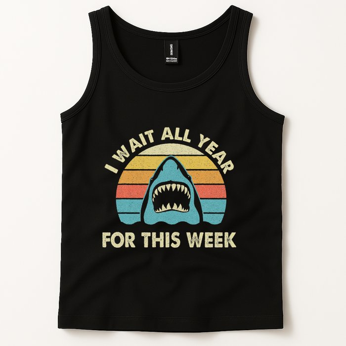 I Wait All Year For This Week Shark Lover Ocean Wildlife Tank Top