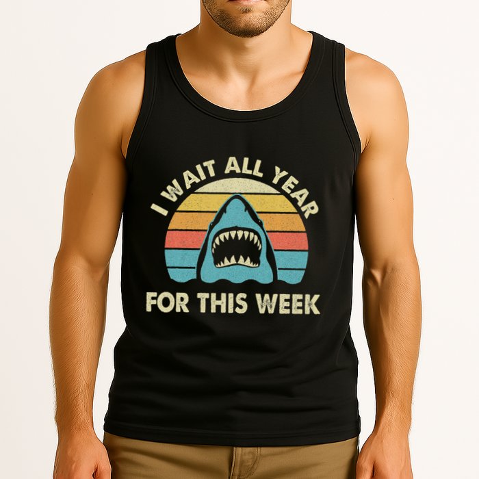 I Wait All Year For This Week Shark Lover Ocean Wildlife Tank Top