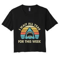 I Wait All Year For This Week Shark Lover Ocean Wildlife Crop Top