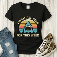 I Wait All Year For This Week Shark Lover Ocean Wildlife Womens T-Shirt