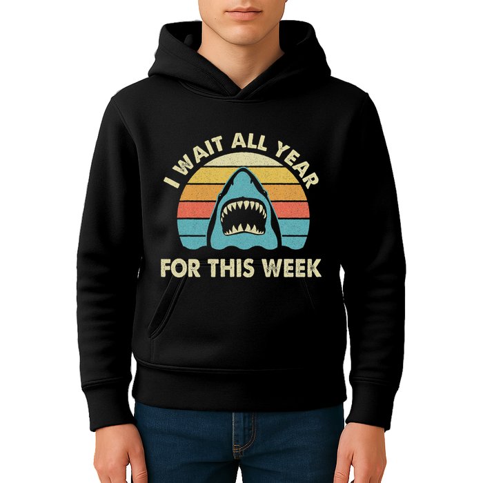 I Wait All Year For This Week Shark Lover Ocean Wildlife Kids Hoodie