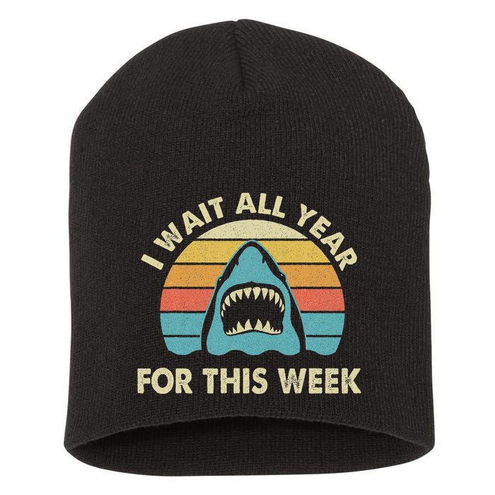 I Wait All Year For This Week Shark Lover Ocean Wildlife Short Acrylic Beanie