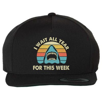 I Wait All Year For This Week Shark Lover Ocean Wildlife Wool Snapback Cap
