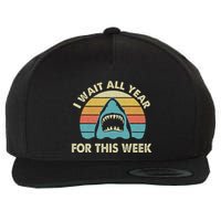 I Wait All Year For This Week Shark Lover Ocean Wildlife Wool Snapback Cap