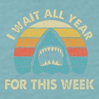 I Wait All Year For This Week Shark Lover Ocean Wildlife Sueded Cloud Jersey T-Shirt
