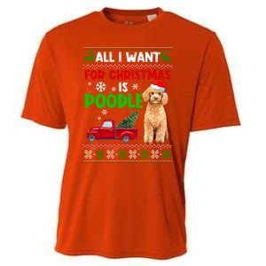 I Want A Poodle For Christmas Ugly Sweater Dog Xmasoutfit Gift Cooling Performance Crew T-Shirt