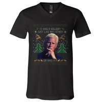 It Was A Holiday Like Any Other Or Was It Ugly Christmas V-Neck T-Shirt