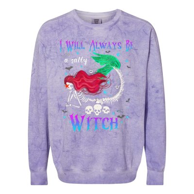 I Will Always Be A Salty Witch Halloween Mermaid Skeleton Colorblast Crewneck Sweatshirt