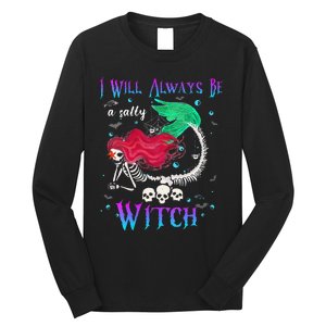 I Will Always Be A Salty Witch Halloween Mermaid Skeleton Long Sleeve Shirt