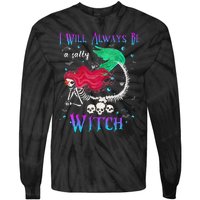 I Will Always Be A Salty Witch Halloween Mermaid Skeleton Tie-Dye Long Sleeve Shirt