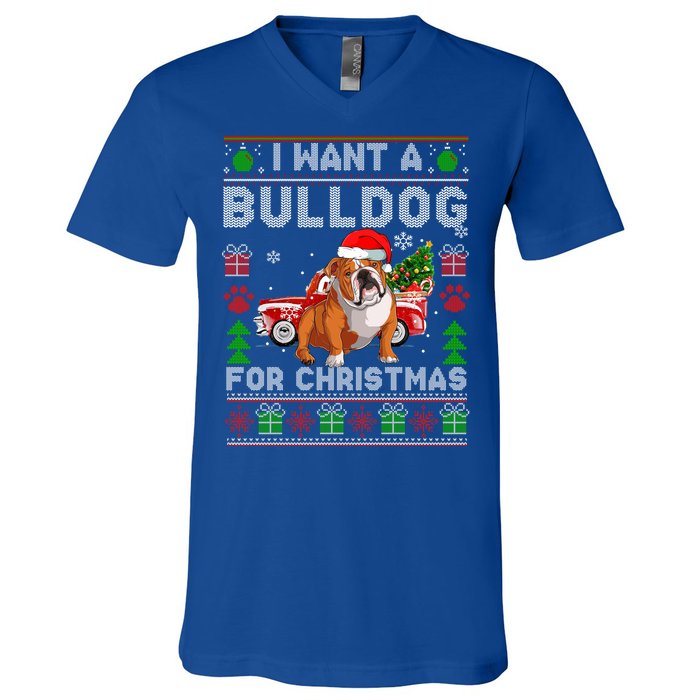 I Want A Bulldog For Christmas Ugly Sweater Dog Xmas Outfit Gift V-Neck T-Shirt