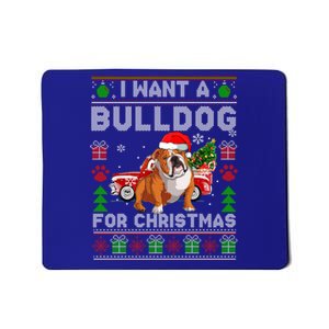 I Want A Bulldog For Christmas Ugly Sweater Dog Xmas Outfit Gift Mousepad