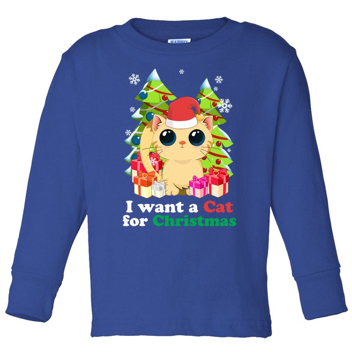 I Want A Cat For Christmas Funny Christmas Funny Gift Holiday Meaningful Gift Toddler Long Sleeve Shirt