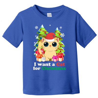 I Want A Cat For Christmas Funny Christmas Funny Gift Holiday Meaningful Gift Toddler T-Shirt