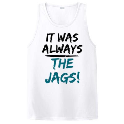 It Was Always The Jaguars Jags PosiCharge Competitor Tank