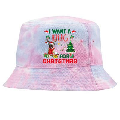 I Want A Pug Dog For Christmas Xmas Pug Dog Reindeer Meaningful Gift Tie-Dyed Bucket Hat