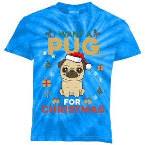 I Want A Pug For Christmas Cute Dog Lover Christmas Pajama Cute Gift Kids Tie-Dye T-Shirt