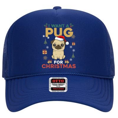 I Want A Pug For Christmas Cute Dog Lover Christmas Pajama Cute Gift High Crown Mesh Back Trucker Hat