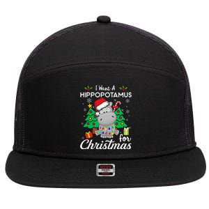 I Want A Hippopotamus For Christmas Cute Gift 7 Panel Mesh Trucker Snapback Hat