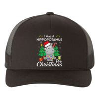 I Want A Hippopotamus For Christmas Cute Gift Yupoong Adult 5-Panel Trucker Hat