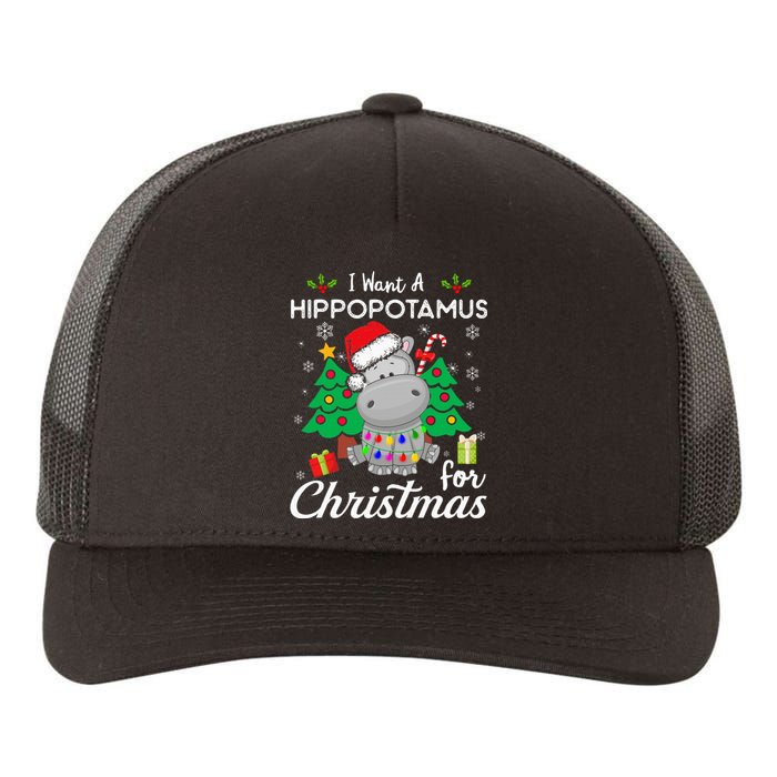 I Want A Hippopotamus For Christmas Cute Gift Yupoong Adult 5-Panel Trucker Hat