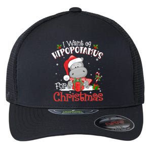 I Want A Hippopotamus For Christmas Xmas Pajama Hippo Lover Gift Flexfit Unipanel Trucker Cap