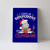 I Want A Hippopotamus For Christmas Xmas Pajama Hippo Lover Gift Canvas