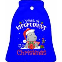 I Want A Hippopotamus For Christmas Xmas Pajama Hippo Lover Gift Ceramic Bell Ornament