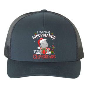 I Want A Hippopotamus For Christmas Xmas Pajama Hippo Lover Gift Yupoong Adult 5-Panel Trucker Hat