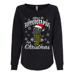 I Want A Hippopotamus For Christmas Cute Gift Xmas Hippo Cute Gift Womens California Wash Sweatshirt