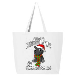 I Want A Hippopotamus For Christmas Cute Gift Xmas Hippo Cute Gift 25L Jumbo Tote