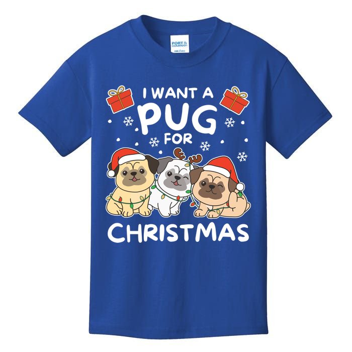 I Want A Pug For Christmas Cute Dogs Gift Kids T-Shirt