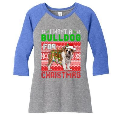 I Want A Bulldog For Christmas Santa Dog Lover Owner Cool Gift Women's Tri-Blend 3/4-Sleeve Raglan Shirt