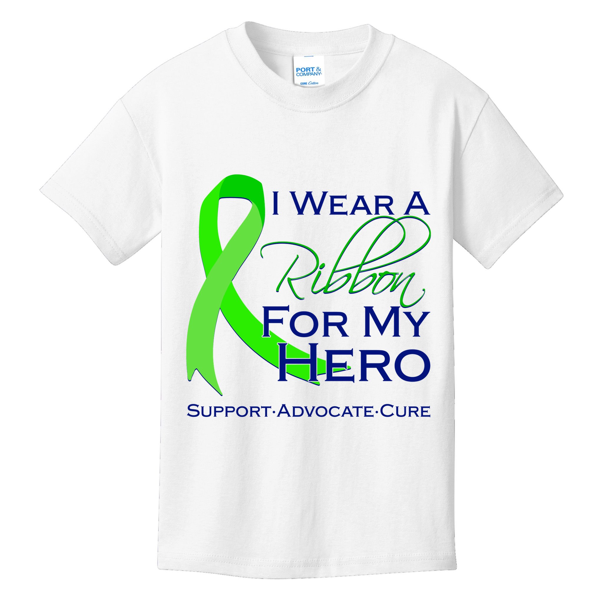 I Wear A Green Ribbon For My Hero Support Advocate Cure Kids T-Shirt