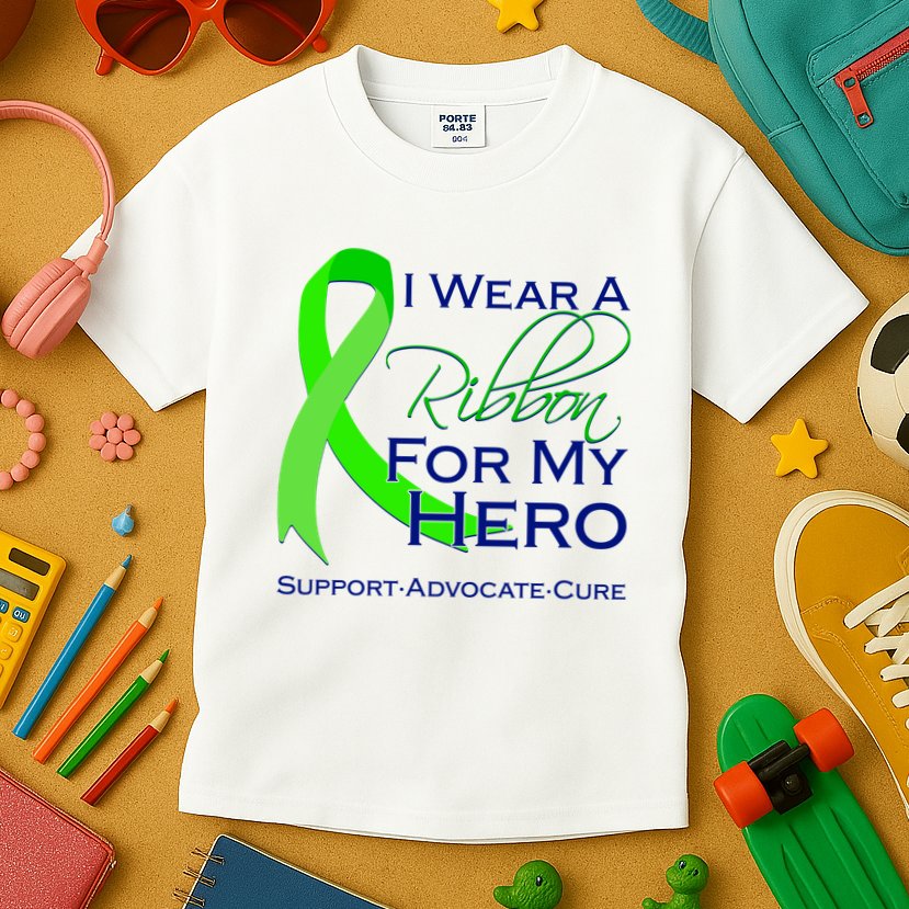 I Wear A Green Ribbon For My Hero Support Advocate Cure Kids T-Shirt
