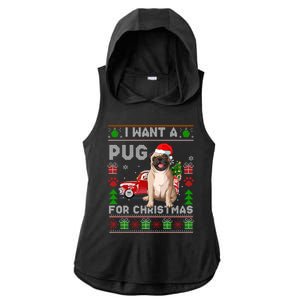 I Want A Pug For Christmas Ugly Sweater Dog Xmas Outfit Gift Ladies PosiCharge Tri-Blend Wicking Draft Hoodie Tank