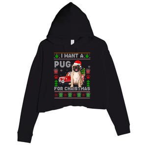 I Want A Pug For Christmas Ugly Sweater Dog Xmas Outfit Gift Crop Fleece Hoodie