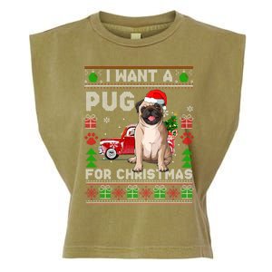 I Want A Pug For Christmas Ugly Sweater Dog Xmas Outfit Gift Garment-Dyed Women's Muscle Tee